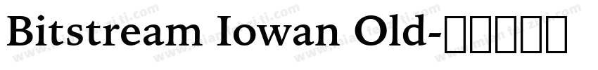 Bitstream Iowan Old字体转换